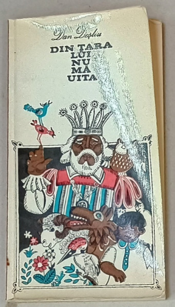 DIN TARA LUI NU MA UITA de DAN DESLIU , VERSURI , ilustratii DEAK ION , 1970 , DEDICATIE *