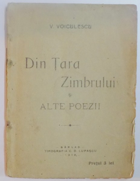 DIN TARA ZIMBRULUI SI ALTE POAEZII de V. VOICULESCU , 1918