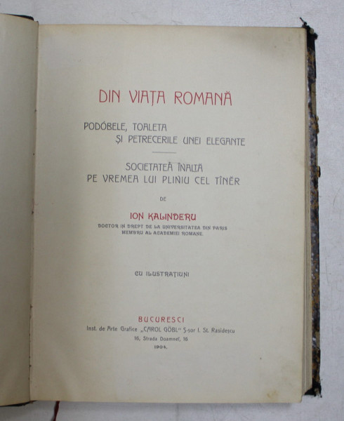 Din viata romana, Ion Kalinderu, Bucuresti 1904