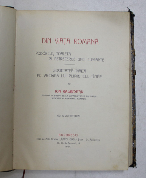 Din viata romana, Ion Kalinderu, Bucuresti 1904