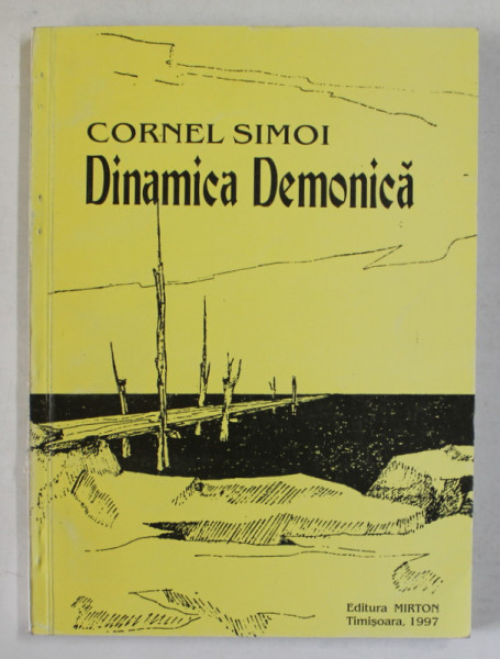 DINAMICA DEMONICA de CORNEL SIMOI , 1997