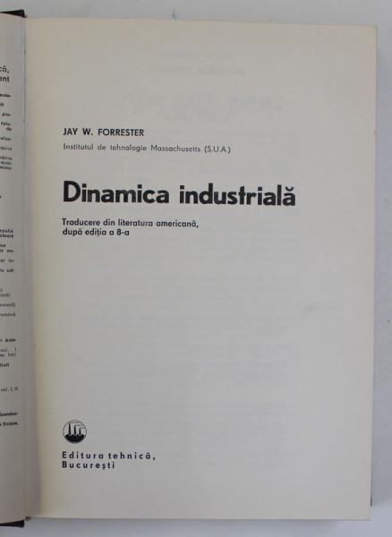 DINAMICA INDUSTRIALA de JAY W. FORRESTER , 1981
