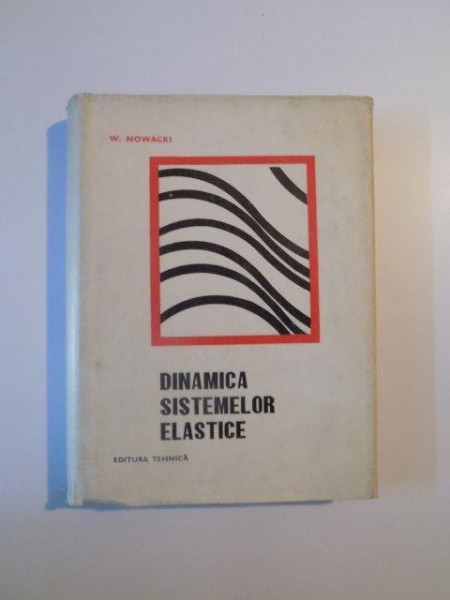 DINAMICA SISTEMELOR ESTETICE de W. NOWACKI , 196