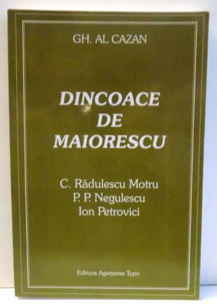 DINCOACE DE MAIORESCU de GH. AL CAZAN , 2004