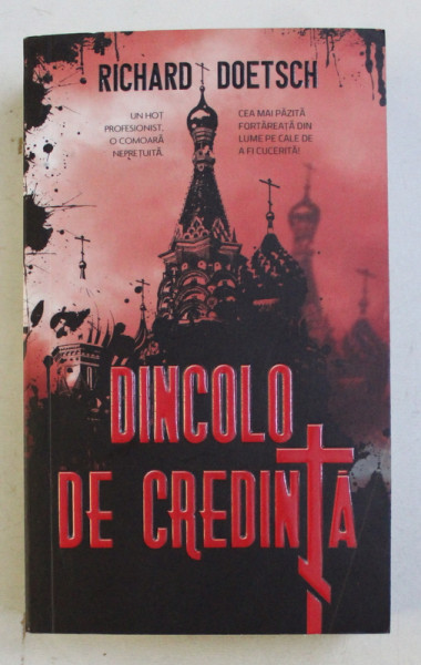 DINCOLO DE CREDINTA de RICHARD DOETSCH , 2008