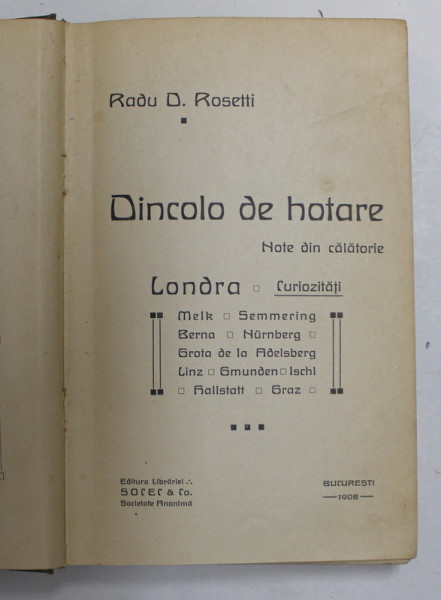 DINCOLO DE HOTARE, RADU D. ROSETTI, BUCURESTI, 1908