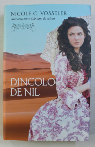 DINCOLO DE NIL de NICOLE C. VOSSELER , 2017