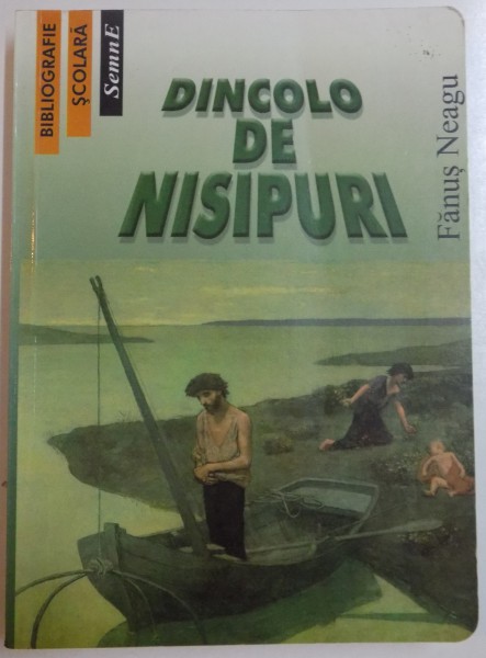 DINCOLO DE NISIPURI de FANUS NEAGU