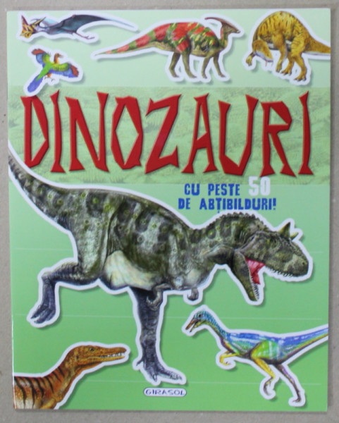 DINOZAURI , ALBUM CU PESTE 50 DE ABTIBIDURI , 2021