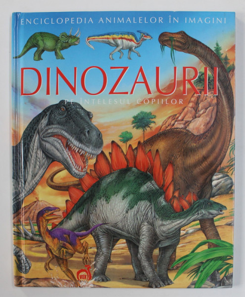 DINOZAURII PE INTELESULCOPIILOR , conceptie EMILIE BEAUMONT , ilustratii MIA - BETTI FERRERO , 2008