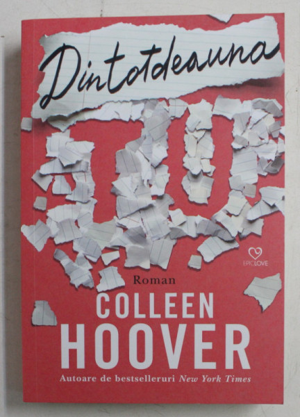 DINTOTDEAUNA TU DE COLLEEN HOOVER , 2020 * MICI DEFECTE