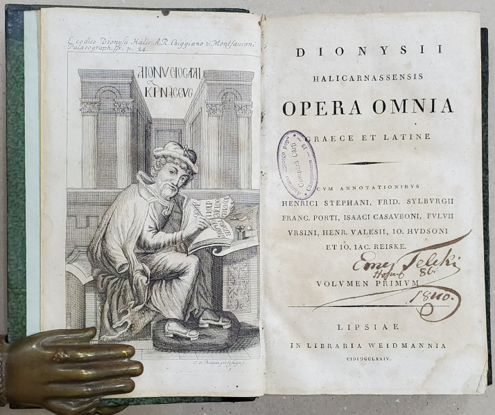 DIONYSII HALICARNASSENSIS , OPERA OMNIA , GRAECE ET LATINE , EDITIE IN GREACA SI LATINA , VOLUMEN PRIMUM , 1774