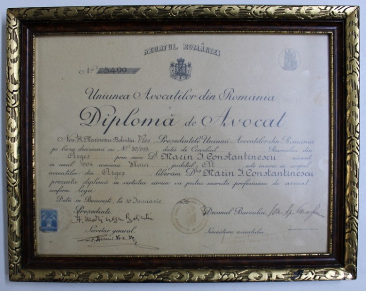 DIPLOMA DE AVOCAT , ELIBERATA DE UNIUNEA AVOCATILOR DIN ROMANIA DOMNULUI MARIN I. CONSTANTINESCU , DATATA 10 IANUARIE , 1935