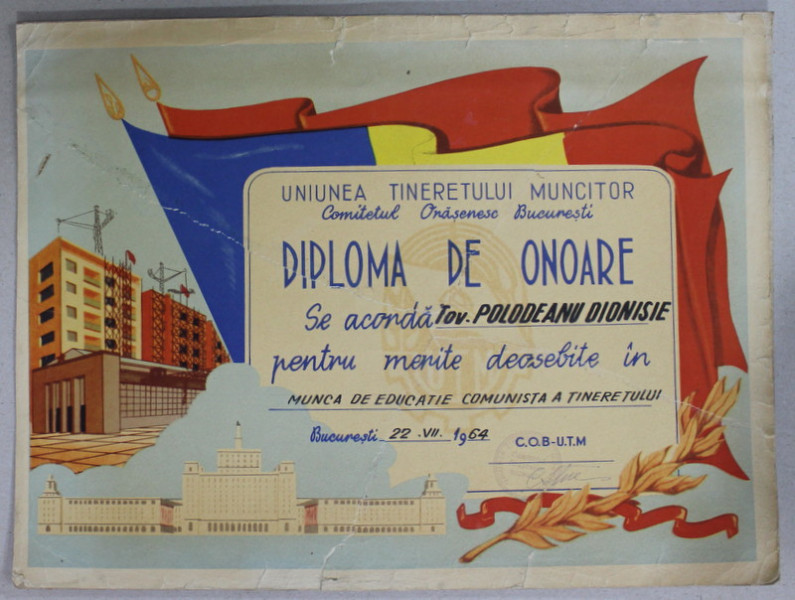 DIPLOMA DE ONOARE PENTRU MUNCA DE EDUCATIE COMUNISTA A TINERETULUI , 1964
