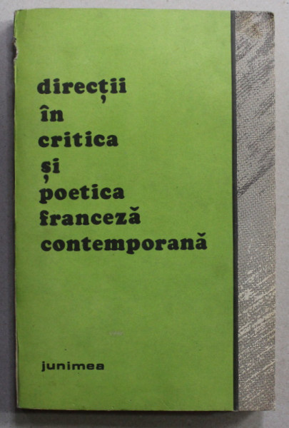 DIRECTII IN CRITICA SI POETICA FRANCEZA CONTEMPORANA , 1983