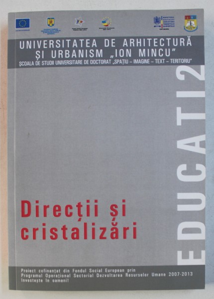 DIRECTII SI CRISTALIZARI , coordonator LIANA ILIU , 2012