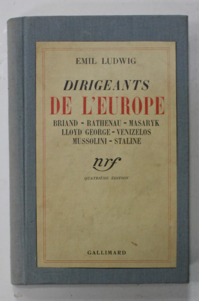 DIRIGEANTS DE L 'EUROPE par EMIL LUDWIG : BRIAND ....STALINE , 1936