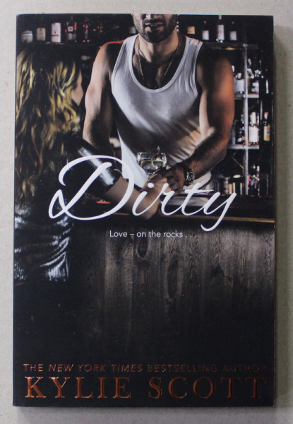 DIRTY by KYLIE SCOTT , 2016