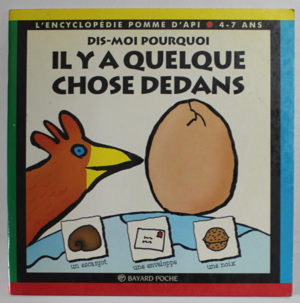 DIS - MOI POURQUOI IL Y A QUELQUE CHOSE DEDANS   par CLAUDE DELAFOSSE et MARIE - AGNES GAUDRAT , 1996