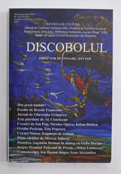 DISCOBOLUL , REVISTA DE CULTURA , ANUL XXIII , NR. 274 -275-276 , OCT , - DEC. 2020