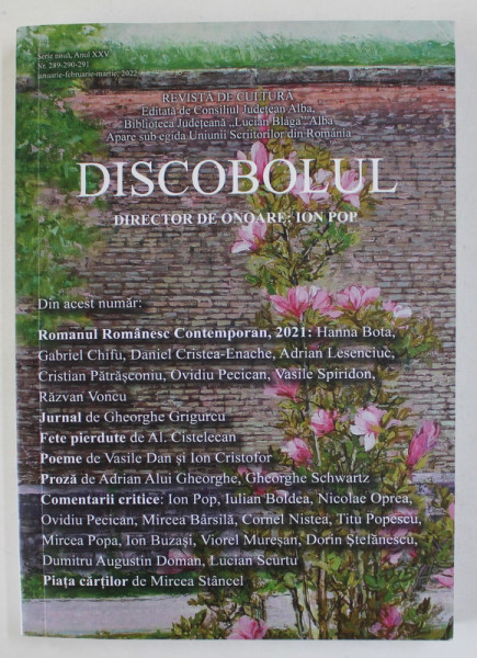 DISCOBOLUL , REVISTA DE CULTURA EDITATA DE CONSILIUL JUDETEAN ALBA , SERIE NOUA , ANUL XXV , NR. 289 -290 -291 , IANUARIE - MARTIE  , 2022