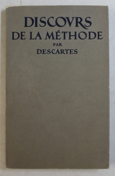 DISCOURS DE LA METHODE par DESCARTES , 1937