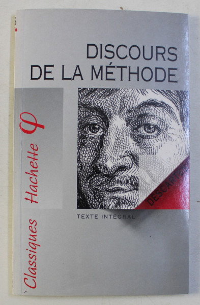 DISCOURS DE LA METHODE - TEXTE INTEGRAL par DESCARTES , 1997