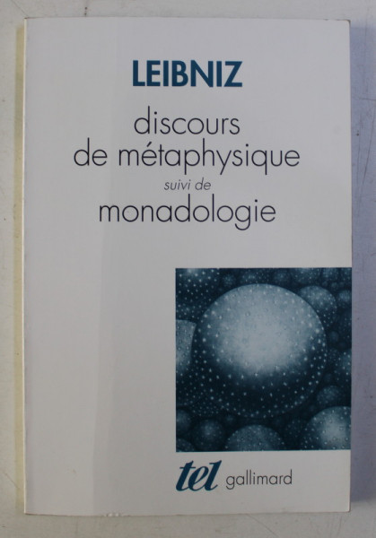 DISCOURS DE METAPHYSIQUE , SUIVI DE MONADOLOGIE par LEIBNIZ , 1995