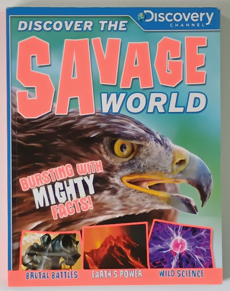 DISCOVER THE SAVAGE WORLD , 2014