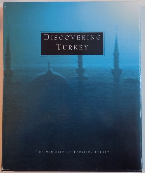 DISCOVERING TURKEY , 1998