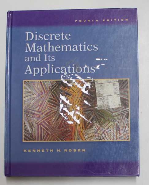 DISCRETE MATHEMATICS AND ITS APPLICATIONS by KENNET H. ROSEN , 1999
