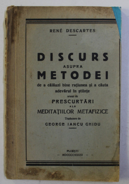 DISCURS ASUPRA METODEI de RENE DESCARTES , 1941