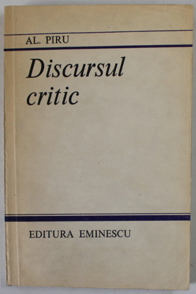 DISCURSUL CRITIC de AL. PIRU , 1987
