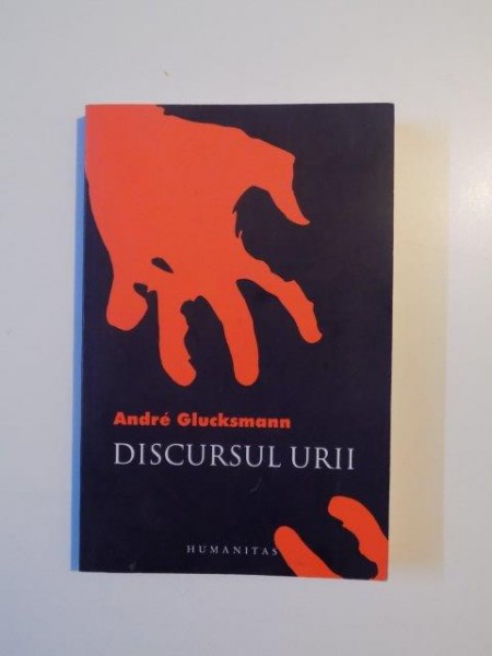 DISCURSUL URII de ANDRE GLUCKSMANN , 2006