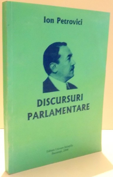 DISCURSURI PARLAMENTARE de ION PETROVICI , 2008