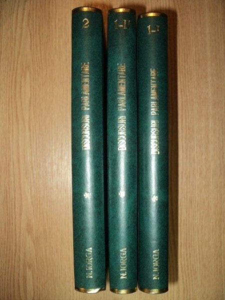 DISCURSURI PARLAMENTARE de N. IORGA, 3 VOLUME  1939