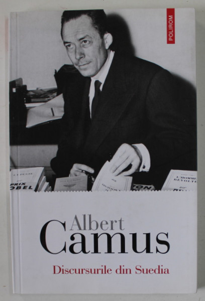 DISCURSURILE DIN  SUEDIA de ALBERT CAMUS , 2021