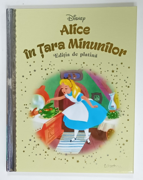 DISNEY , ALICE IN TARA MINUNILOR  , EDITIA DE PLATINA , VOLUMUL 24 , APARUT 2025