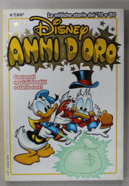 DISNEY ANNI D ' ORO, REVISTA CU BENZI DESENATE , TEXT IN LIMBA ITALIANA ,No. 27 , 2013