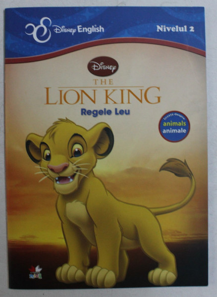 DISNEY ENGLISH - THE LION KING , REGELE LEU , 2013