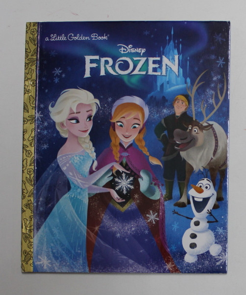 DISNEY - FROZEN , by VICTORIA SAXON , illustrated by GRACE LEE , 2015