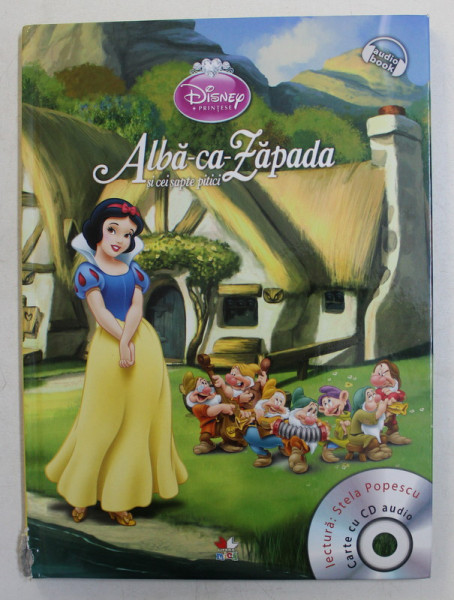 DISNEY PRINTESE , ALBA - CA - ZAPADA SI CEI SAPTE PITICI , 2013 *LIPSA CD