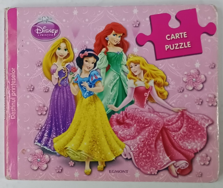 DISNEY PRINTESE , CARTE PUZZLE , DESTINUL PRINTESELOR , 2013
