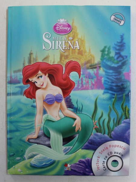 DISNEY PRINTESE , MICA SIRENA , 2013 *LIPSA CD