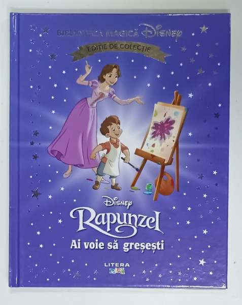 DISNEY , RAPUNZEL , AI VOIE SA GRESESETI , EDITIE DE COLECTIE , 2025