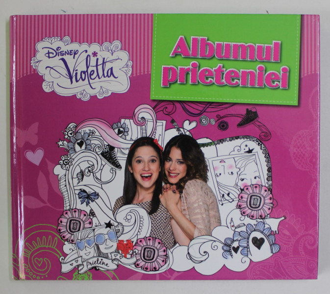 DISNEY VIOLETTA - ALBUMUL PRIETENIEI , 2014