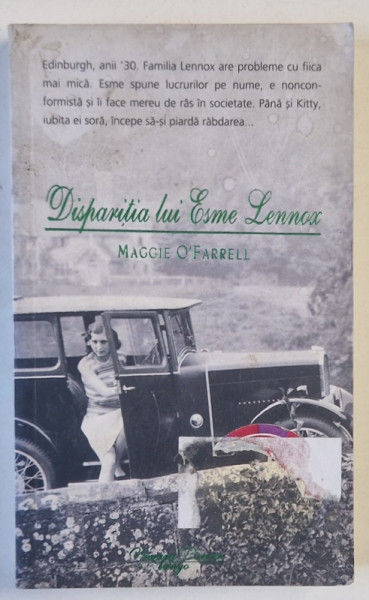 DISPARITIA LUI ESME LENNOX de MAGGIE O '  FARRELL , 2009 , PREZINTA PETE SI URME DE UZURA
