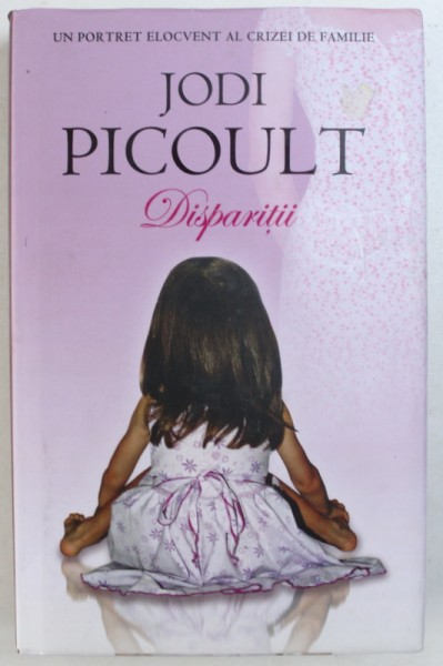 DISPARITII de JODI PICOULT , 2008