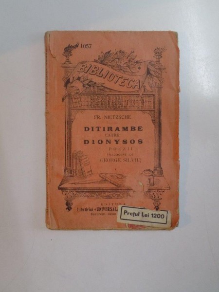 DITIRAMBE CATRE DIONYSOS. POEZII de FR. NIETZSCHE