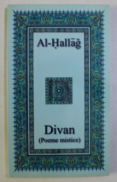 DIVAN (POEME MISTICE) de AL HALLAG , 2008